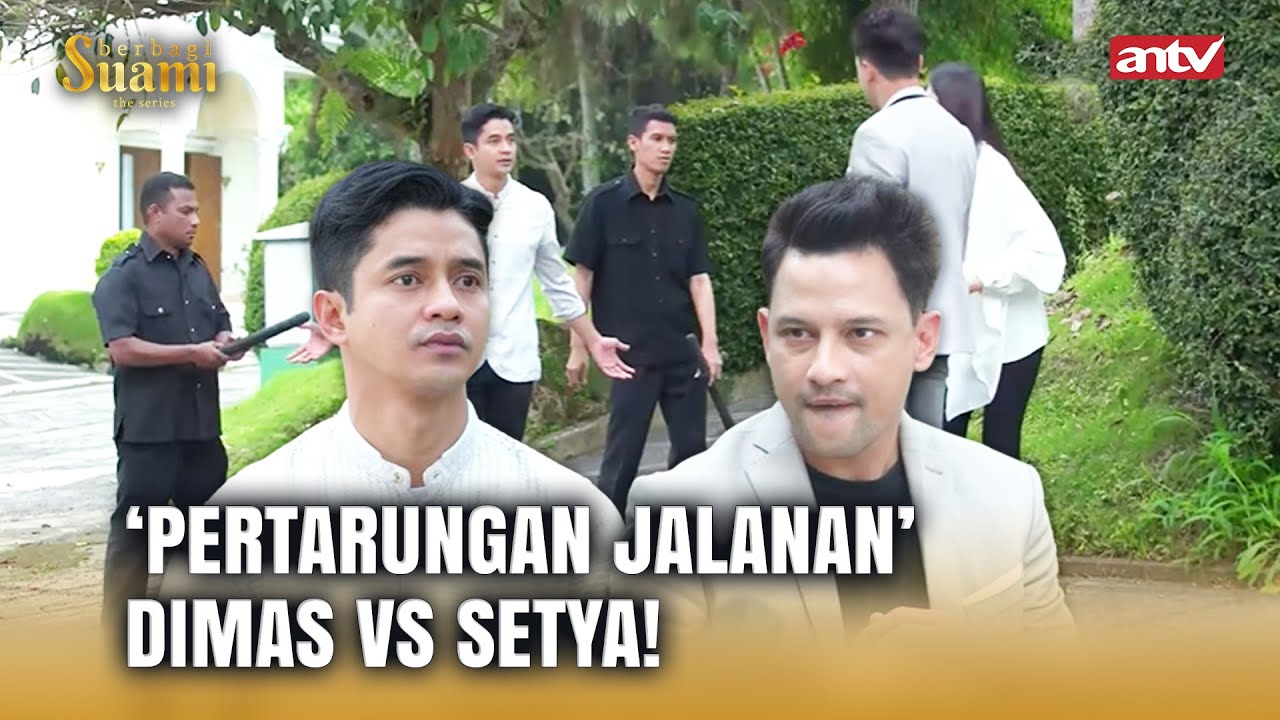 Gak Terima Dikatain CUPU, Dimas Adu Mekanik Sama Setya! | Berbagi Suami ANTV Eps 81 FULL