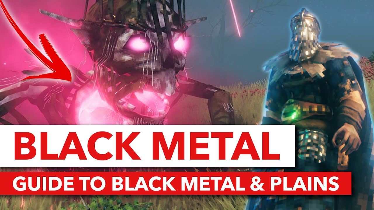 Black Metal Guide - How to get - Valheim Tips & Tricks to Plains, Fulings, Yagluth & More