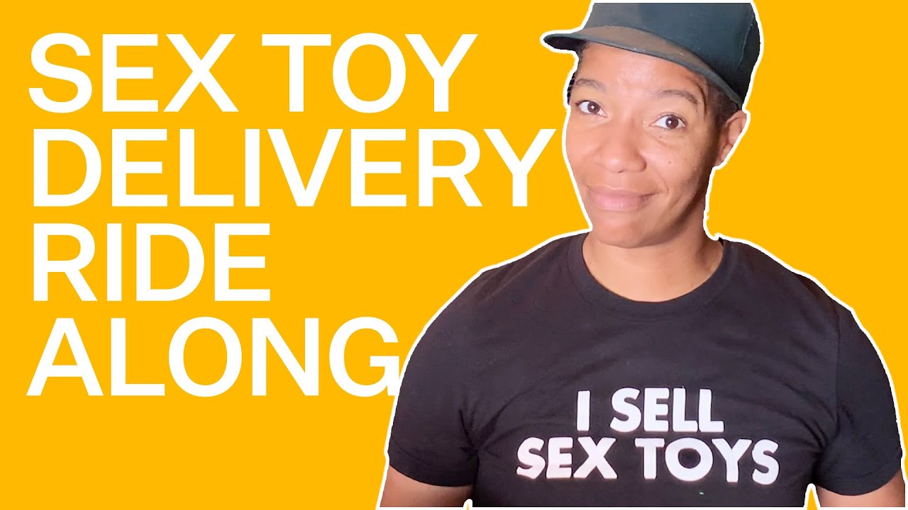 We Rode Along On A Sex Toy Delivery | Bustle