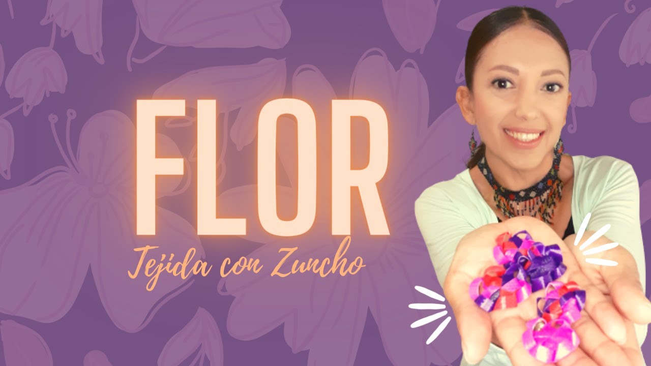 COMO TEJER UNA FLOR CON ZUNCHO-#ideasparavender