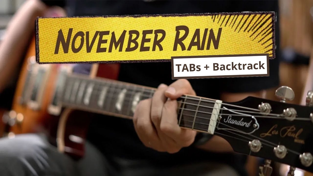 Guns N' Roses - November Rain | Full Tabs + Backtrack