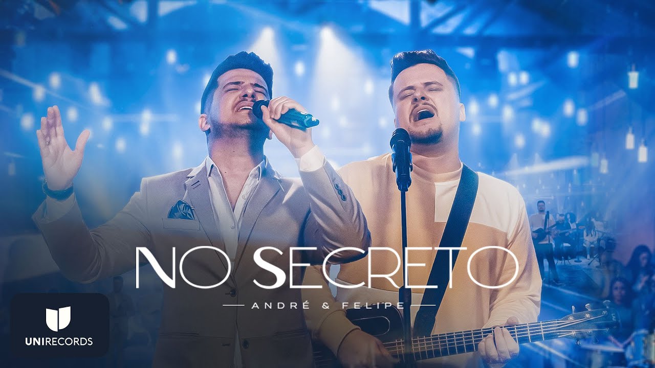 Andr&eacute; e Felipe - No Secreto