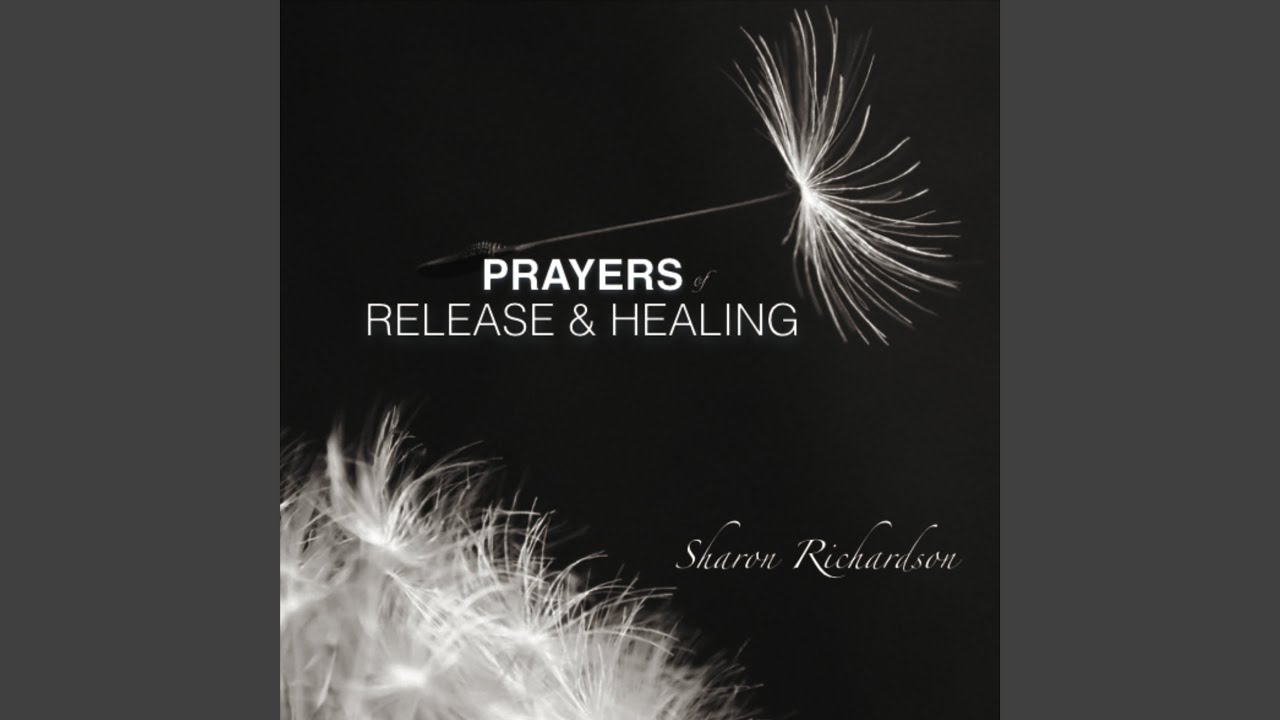 Release and Healing