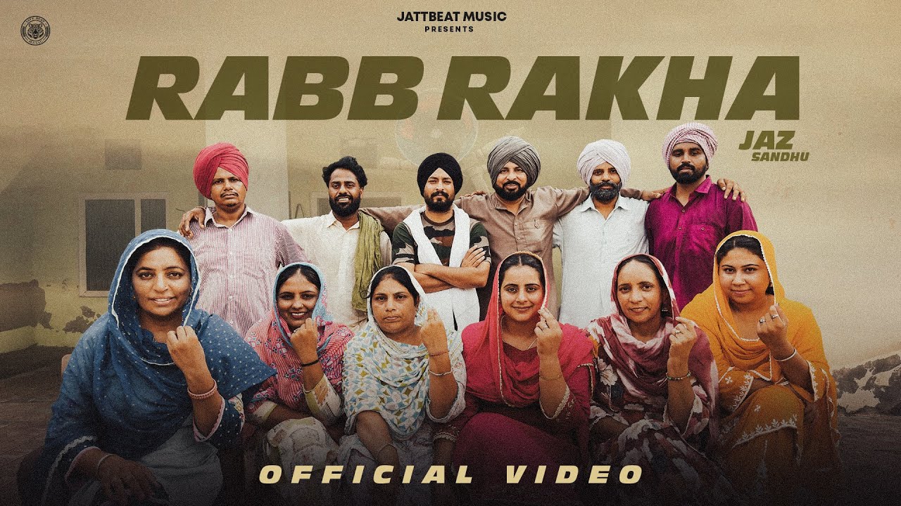 Rab Rakha (Official Video) - Jaz Sandhu :sukhpreet kaur | Inder Chhajli  | New Punjabi Songs 2026