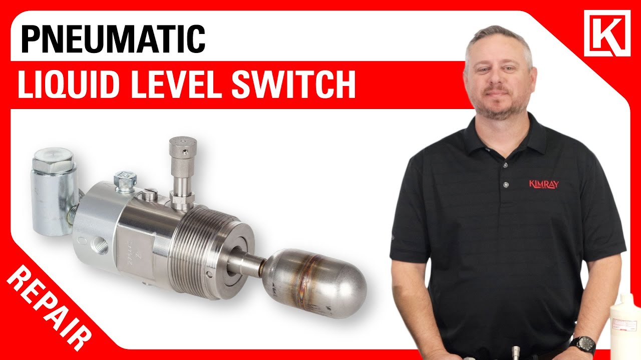 Kimray Liquid Level Switch (CUA) Maintenance & Repair 🔧