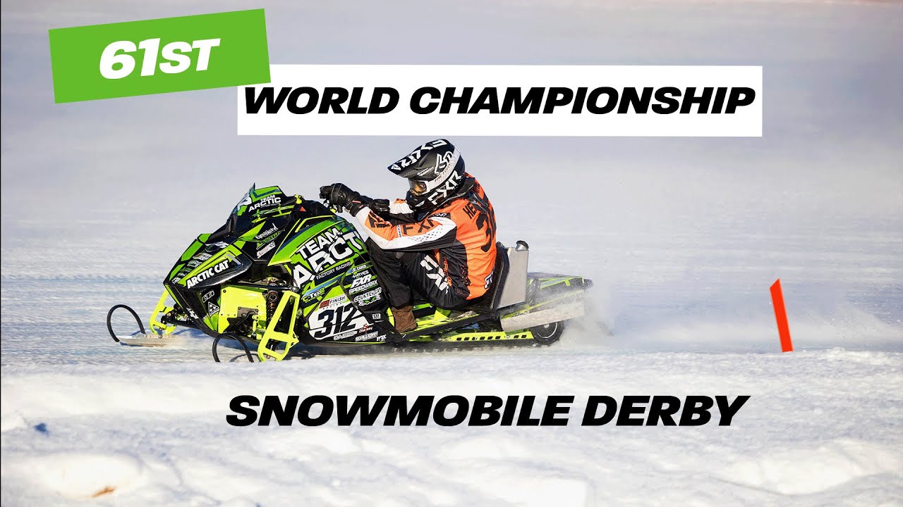 Piloting the FIII Arctic Cat at the 61st World Championship Snowmobile Derby!