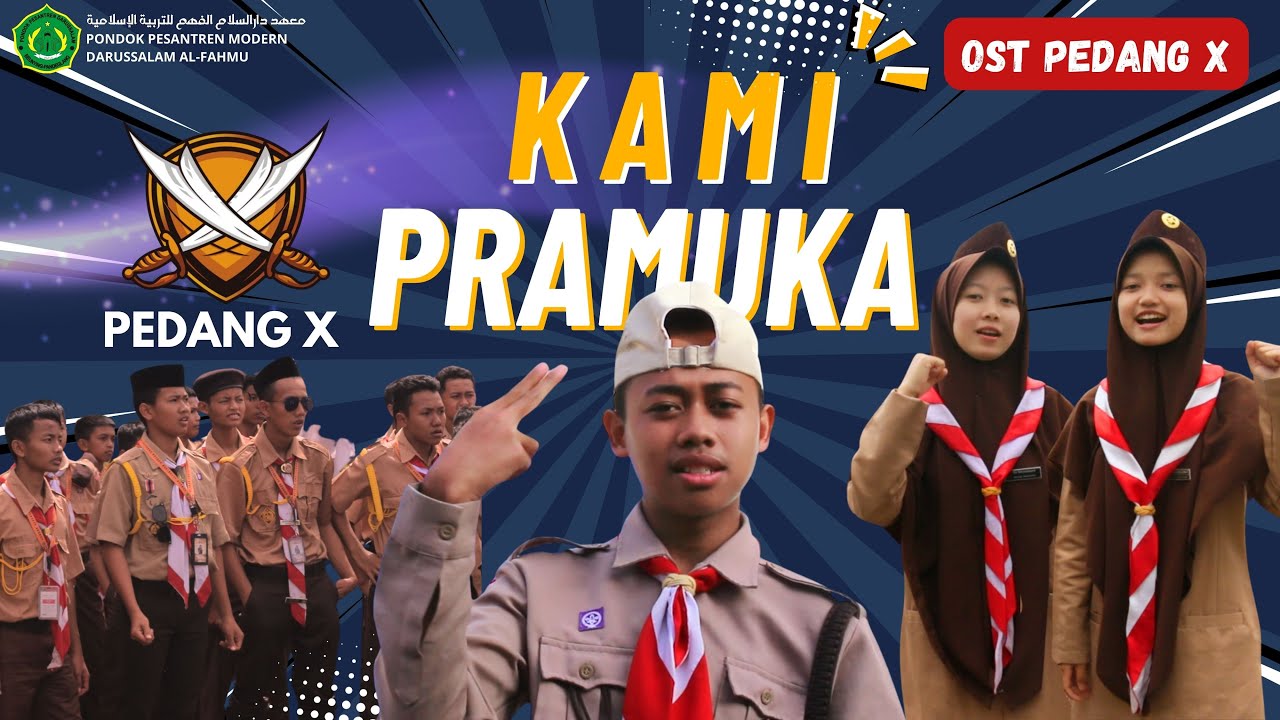Kami Pramuka (Official Music Video DARUSSALAM AL-FAHMU)