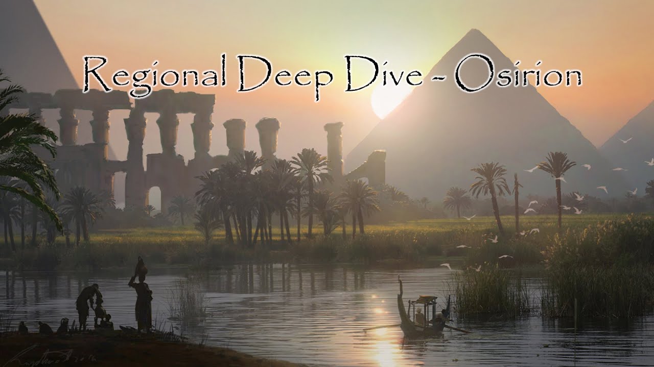 Pathfinder Region Deepdive: Osirion