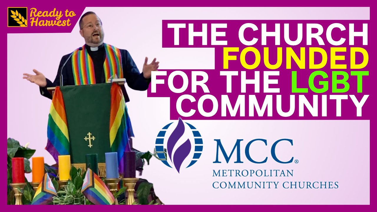 What is Metropolitan Community Churches?