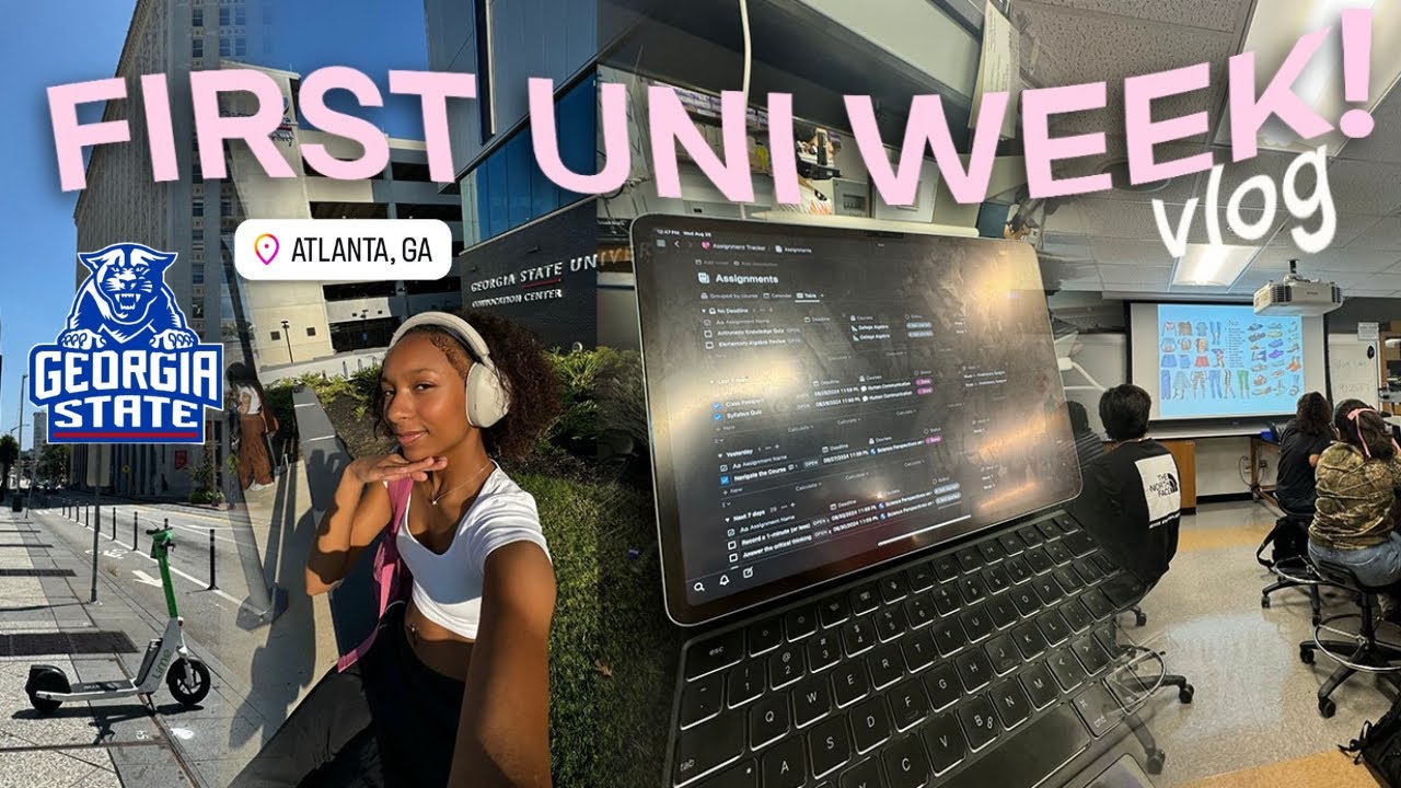 MY FIRST WEEK OF COLLEGE | school vlog 🎧 @ georgia state university ♡