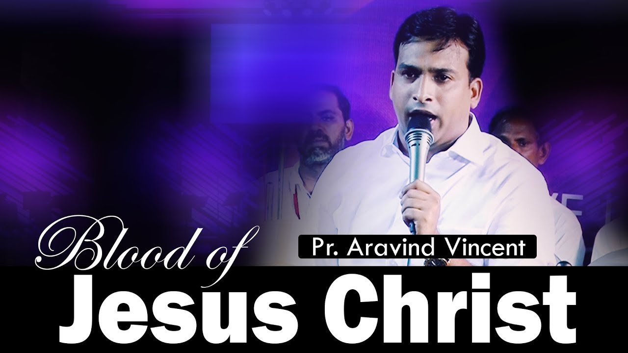 Pr. Aravind Vincent | Blood of Jesus Christ | Manna Television