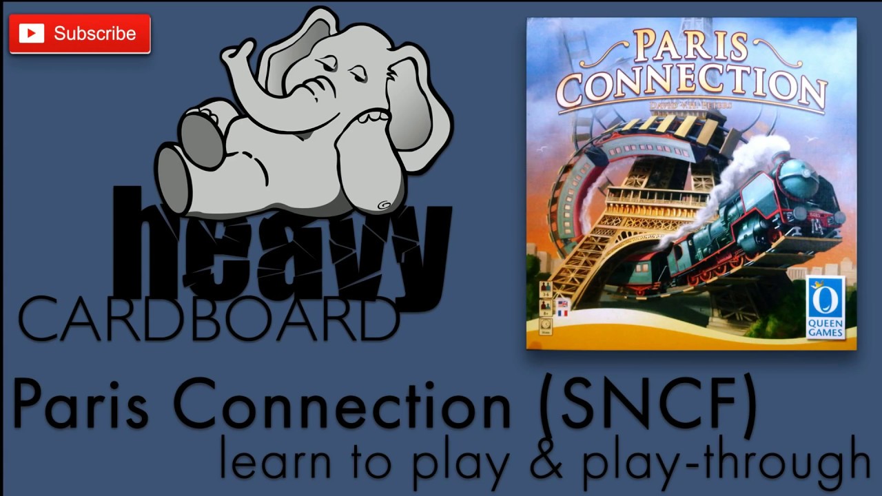 Paris Connection (SNCF) 4p Play-through, Teaching, & Roundtable discussion by Heavy Cardboard