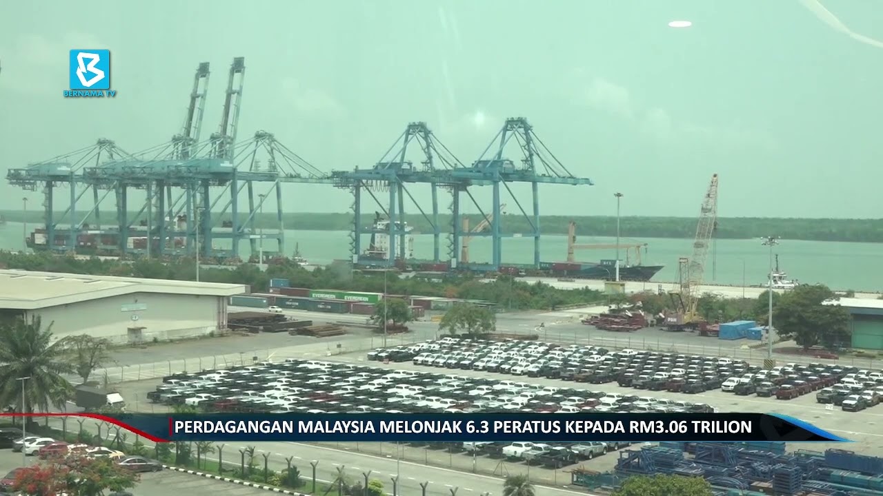 Perdagangan Malaysia melonjak 6.3 peratus kepada RM3.06 trilion