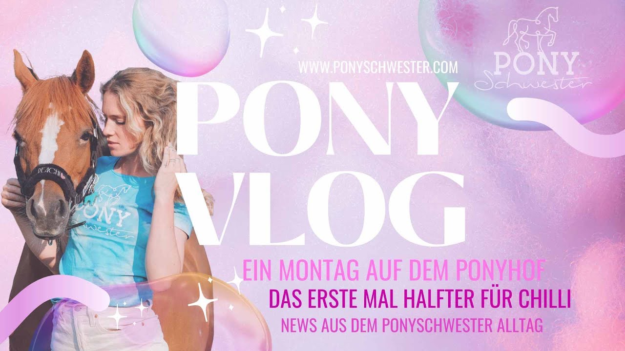 PONY VLOG - Folge 1 - 