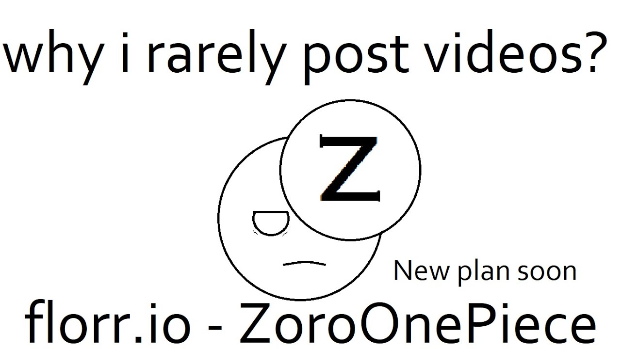 florr.io: My problem on making videos and a plan.