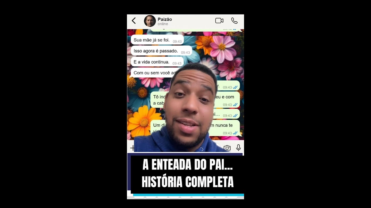 A ENTEADA DO MEU PAI - HISTÓRIA COMPLETA