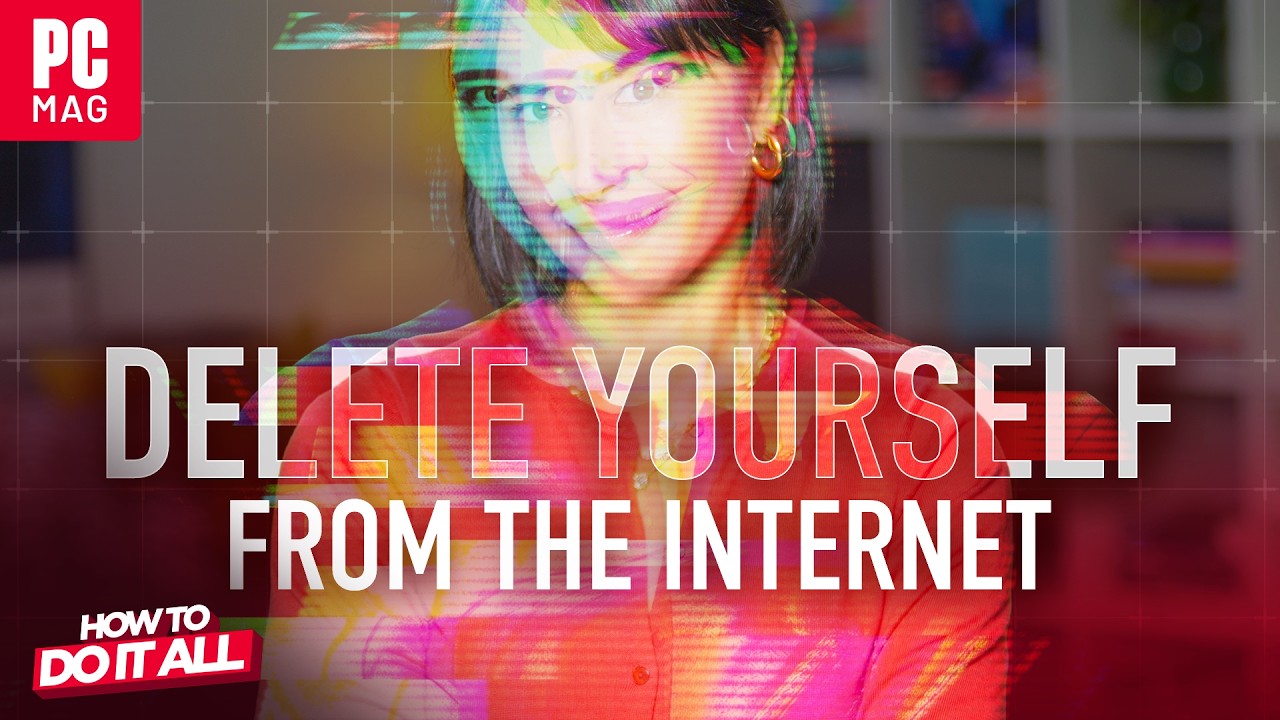 How To Delete Yourself From the Internet