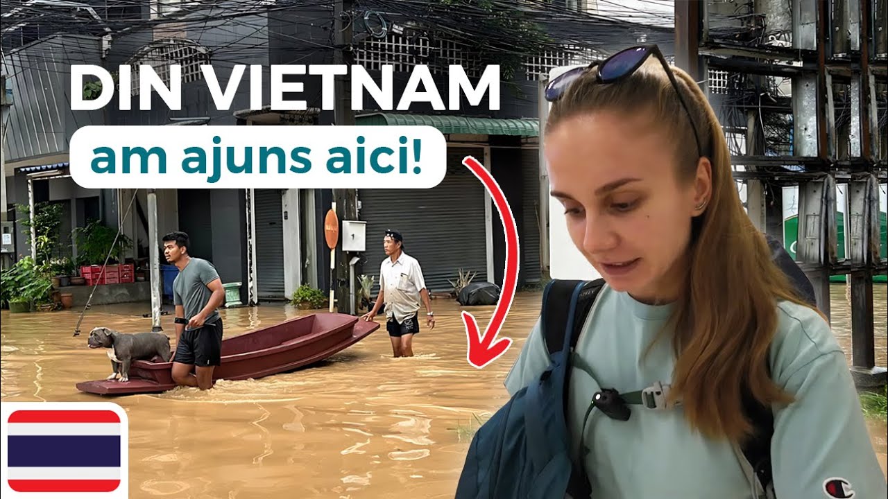 Primul contact cu THAILANDA 🗺️. Am scapat de taifun si am dat de inundatii in CHIANG MAI 🇹🇭