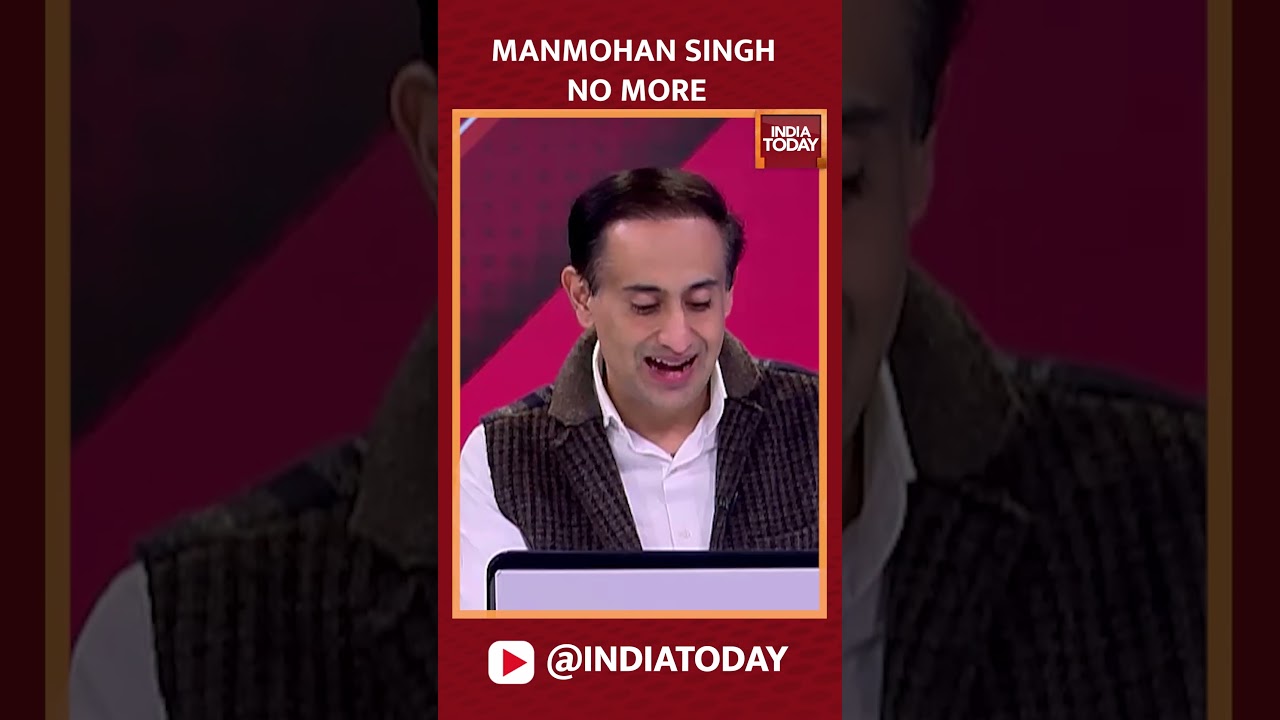 Former PM Manmohan Singh Passes Away | Manmohan Singh No More | India Today