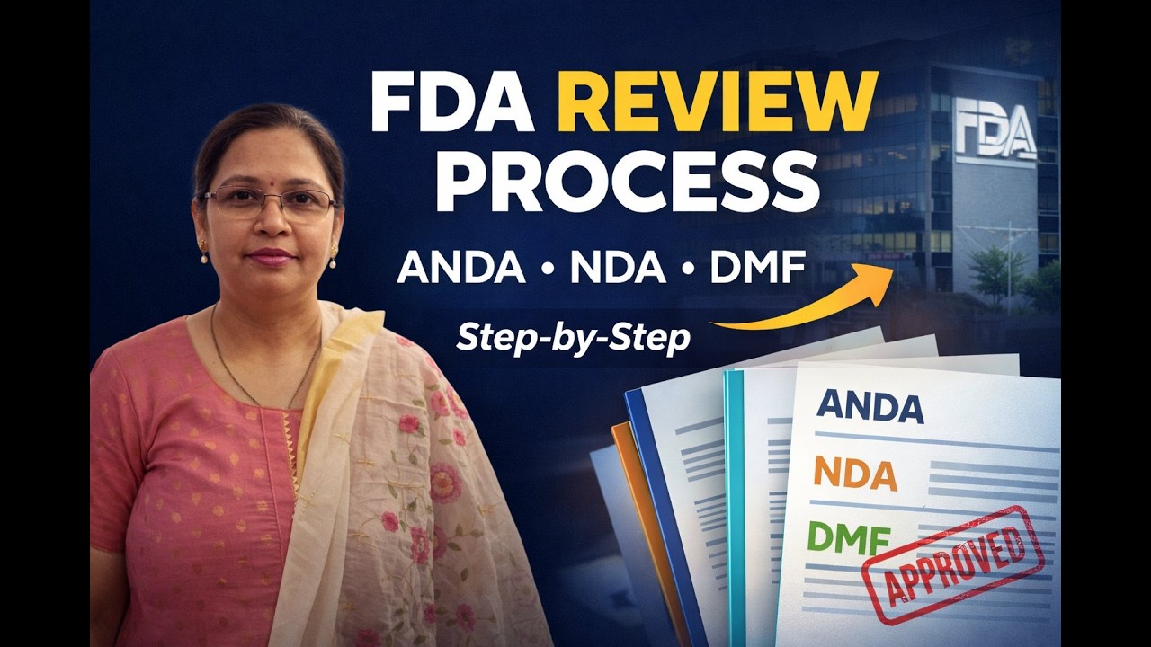How ANDA, NDA & DMF Are Reviewed: Step-by-Step Regulatory Overview