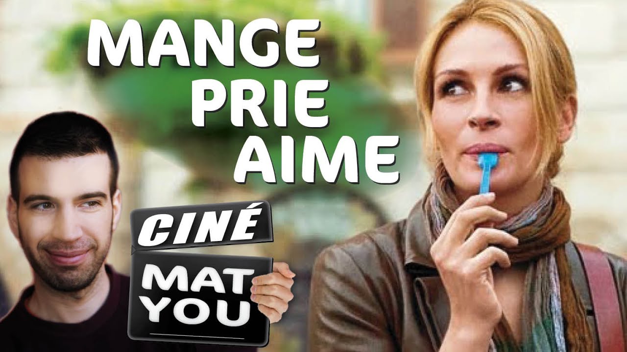 Mange Prie Aime - film avec Julia Roberts - Ciné MatYou
