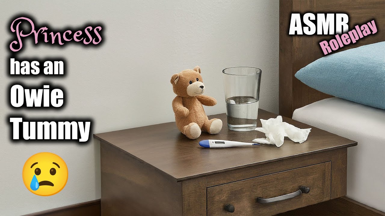 Daddy takes care of Princess while she's sick | DDLG | ASMR Roleplay | Comforting | Little Space