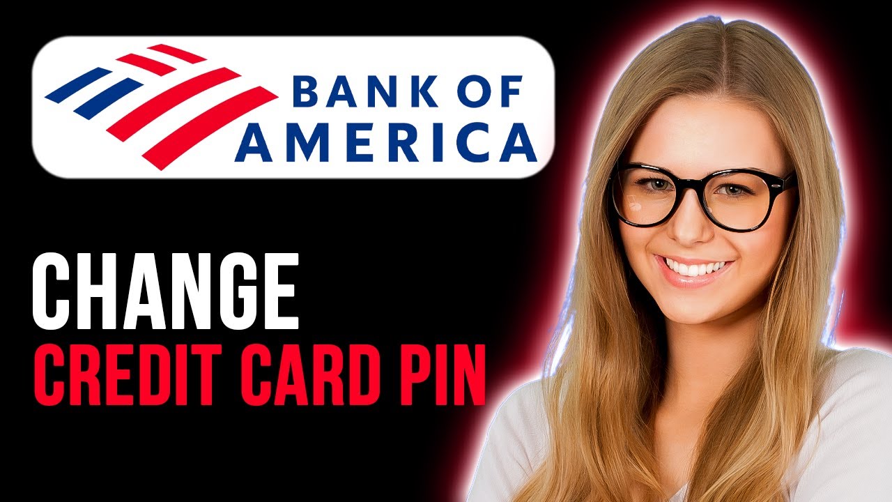 How TO change Credit Card Pin on Bank Of America (Super Simple)
