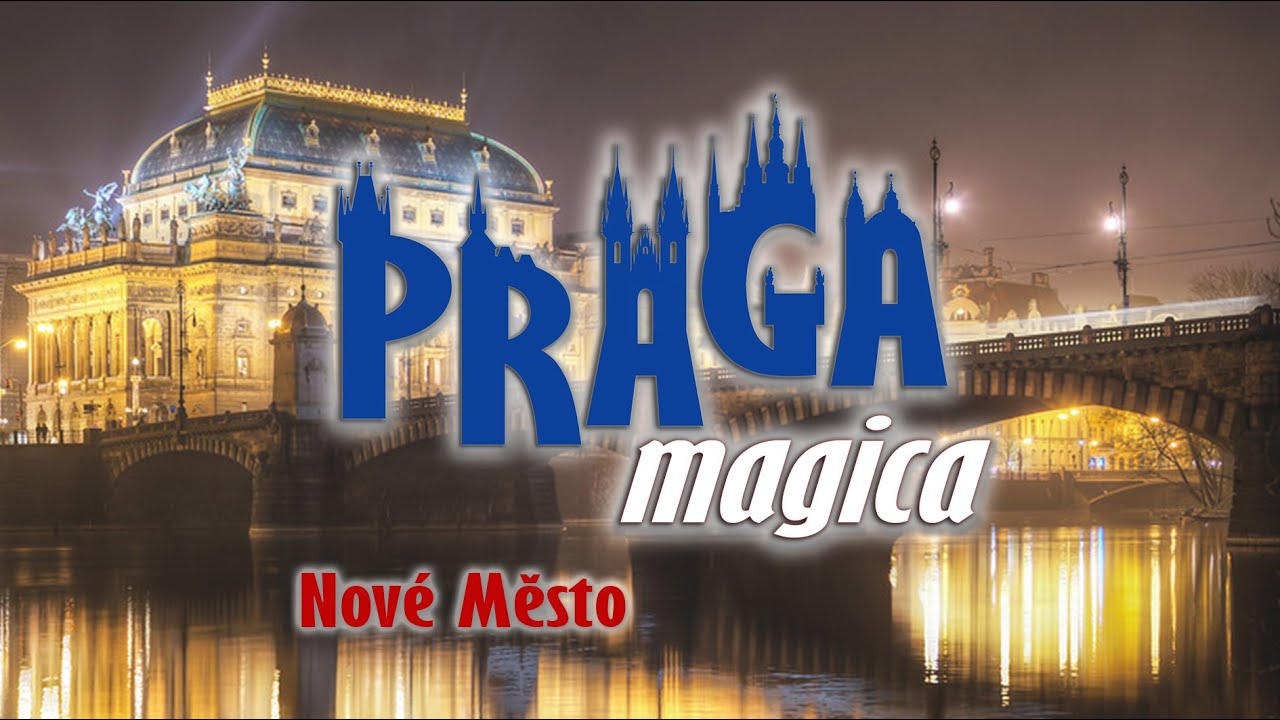PRAGA magica -4- Nové Město (città nuova) #documentario di #viaggio