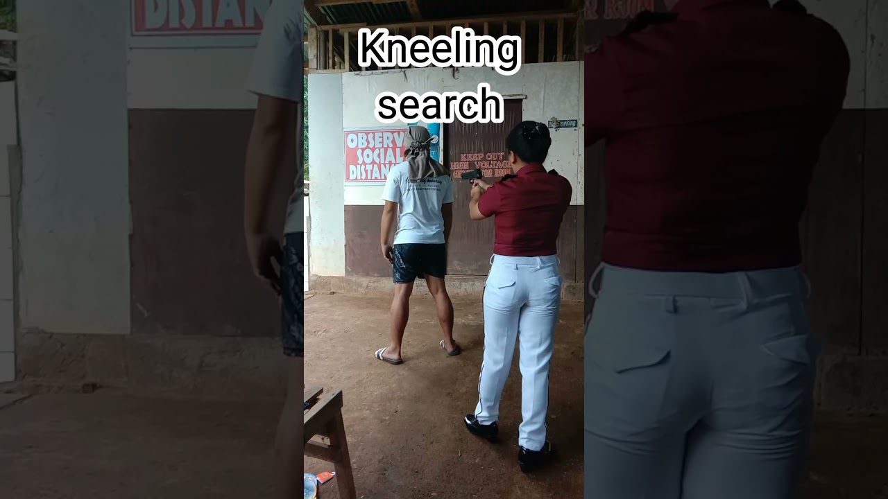 WALL SEARCH, STANDING SEARCH, KNEELING SEARCH AND PRONE SEARCH