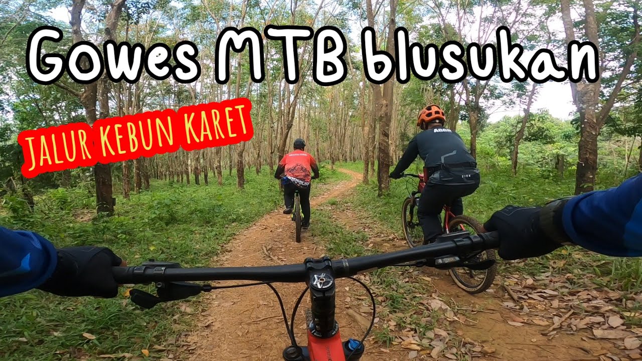 Gowes MTB Blusukan Sabtu seru II Mountain bike Adventure