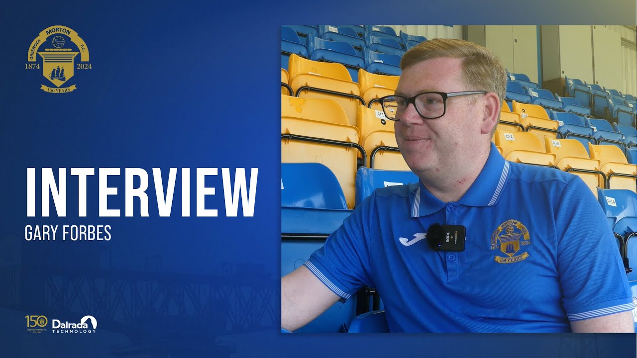 Greenock Morton | Gary Forbes | 01/08/24