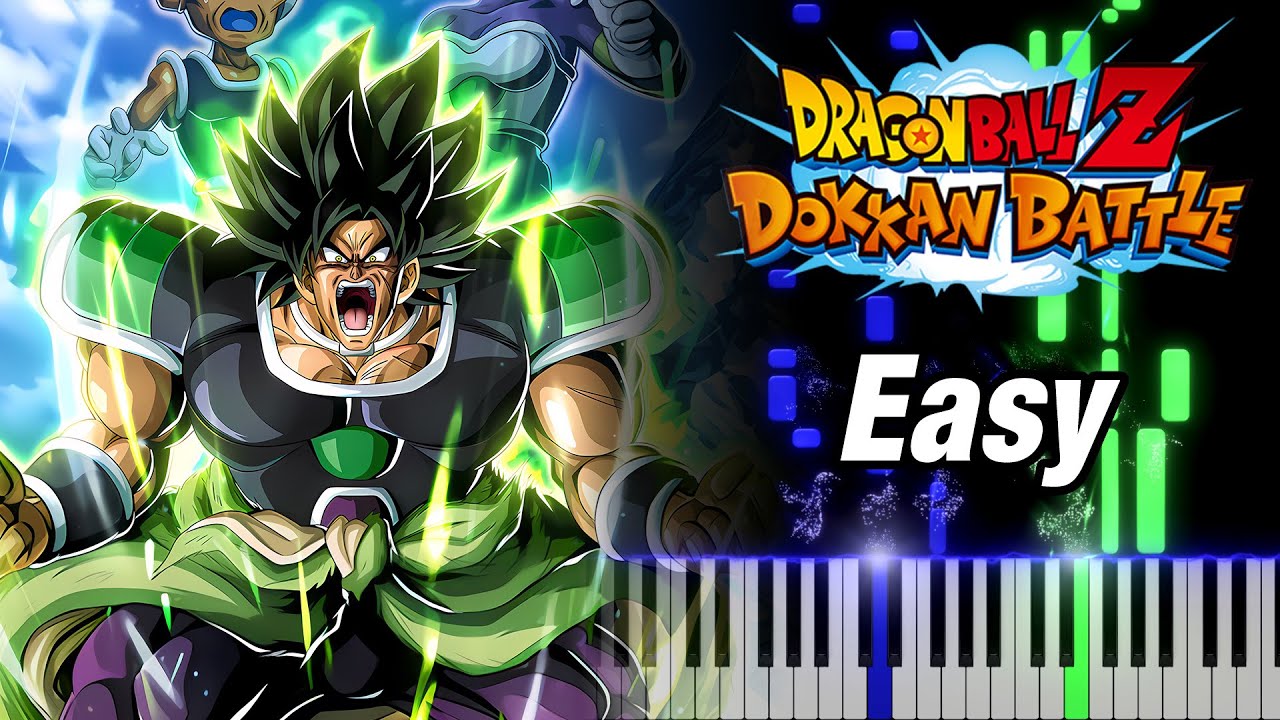 (EASY) LR TEQ Wrathful Broly Active Skill OST - DBZ Dokkan Battle - Piano Cover