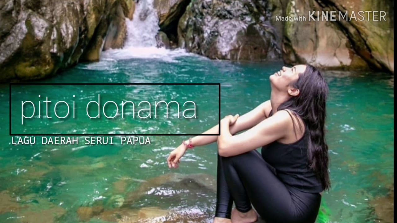 LAGU DAERAH SERUI PAPUA X PITOI DONAMA _ - _ ( YUBIAH OFFICIAL MUSIC) 💤🎶✔🍁