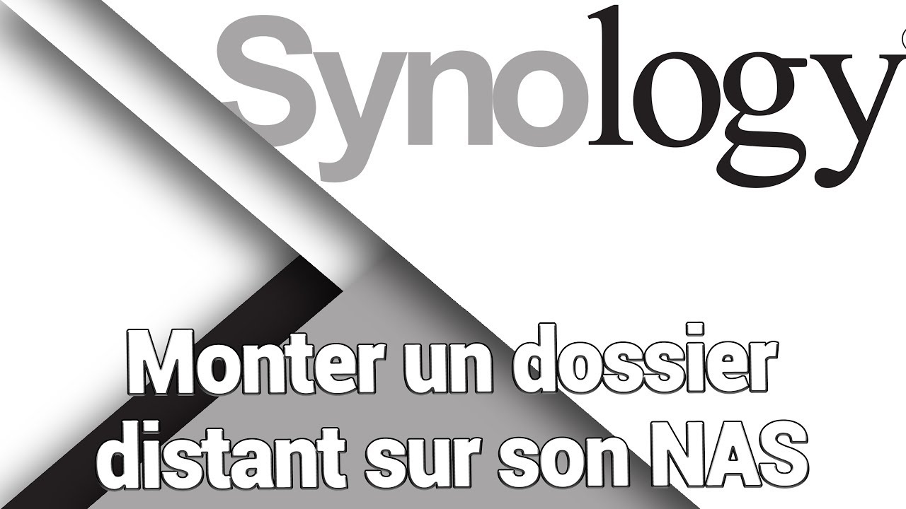 Synology : Comment monter un dossier distant sur son NAS