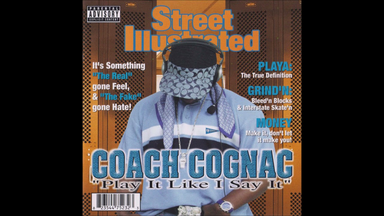 Coach Cognac - Coach Cognac - Play It Like I Say It