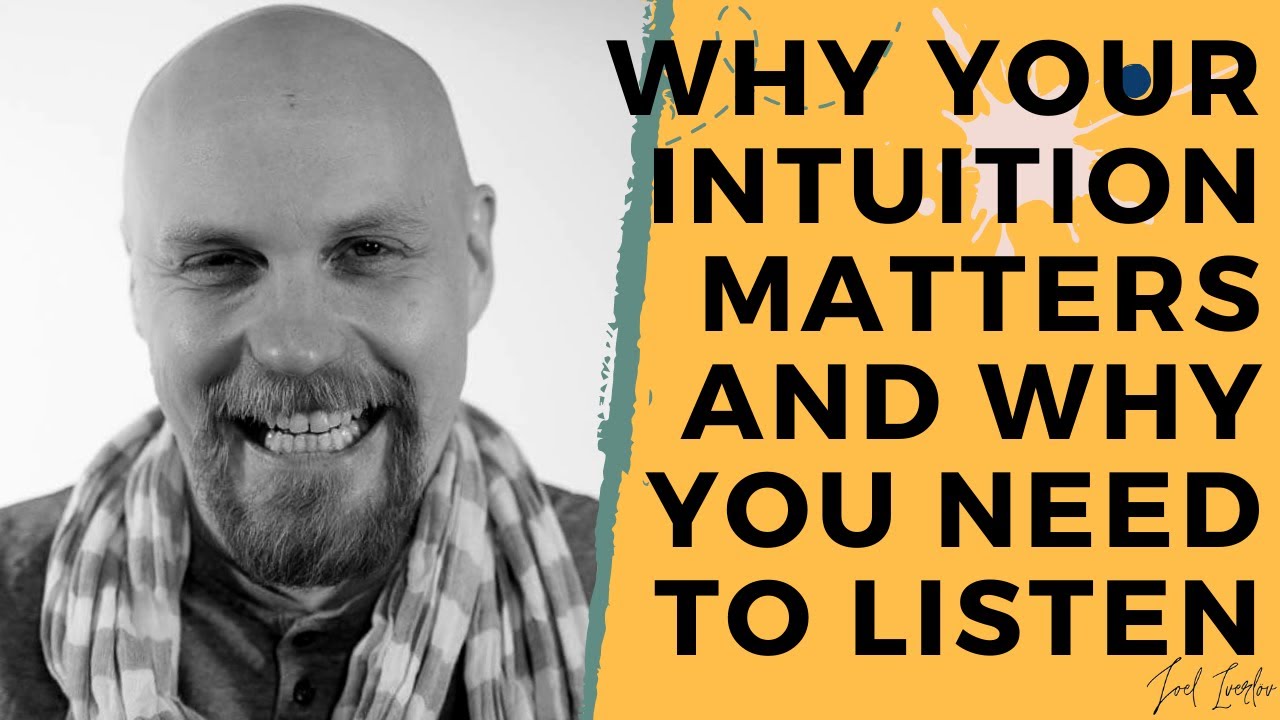 Why is intuition important, and how do we use it?