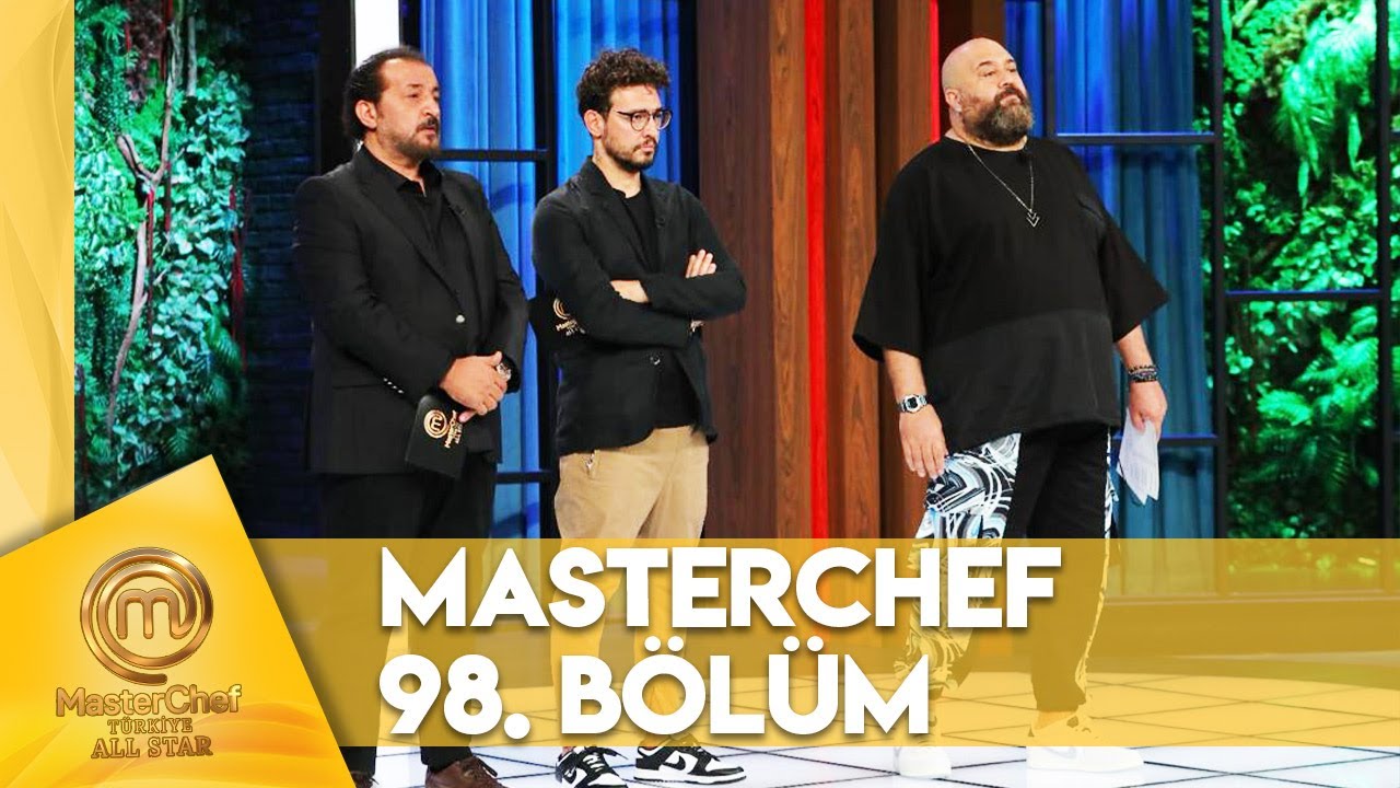 MasterChef Türkiye All Star 98. Bölüm @masterchefturkiye