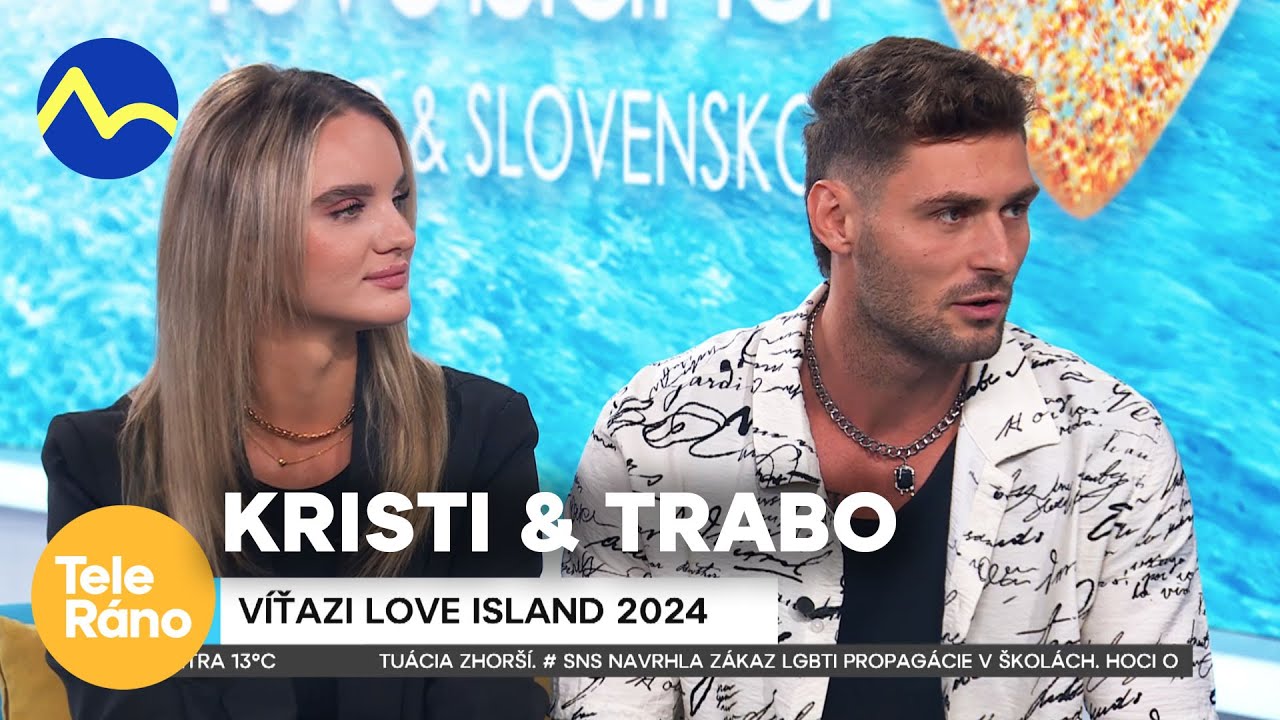 Víťazi Love Island 2024 - Kristi a Trabo | Teleráno