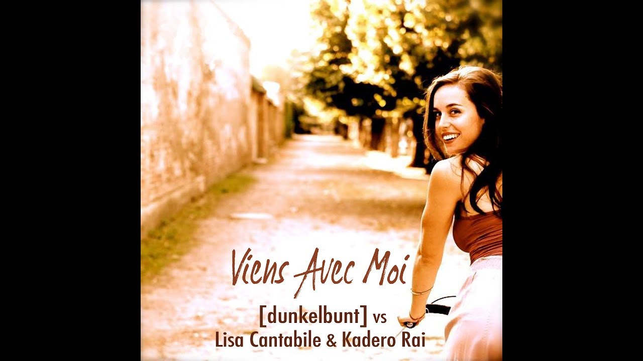Viens avec moi - [dunkelbunt] ft. Lisa Cantabile & Kadero Rai - FREE DOWNLOAD