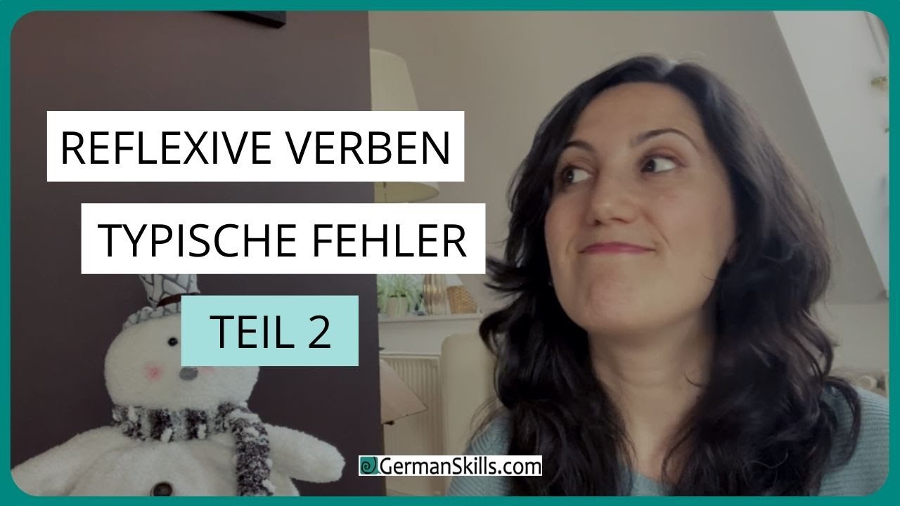REFLEXIVE VERBEN (2) - PERFEKT + NEBENSÄTZE