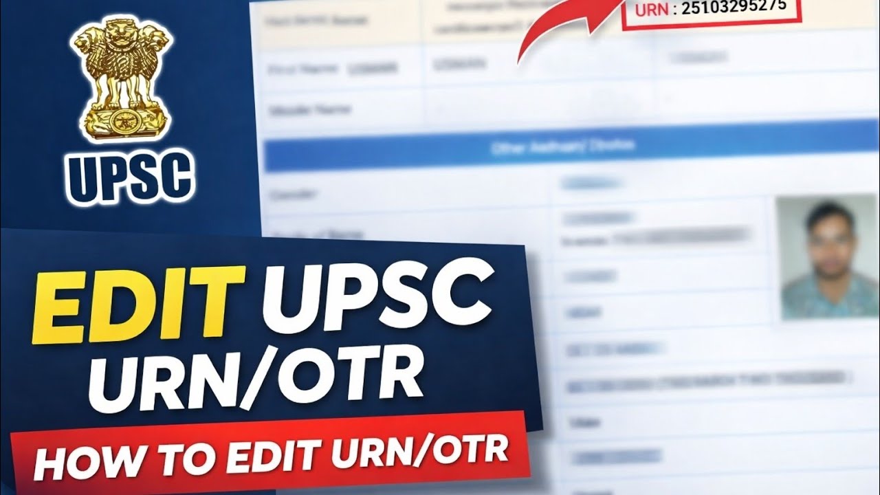 Edit URN/OTR details | Correction in Name , Parents Name, matriculation details 