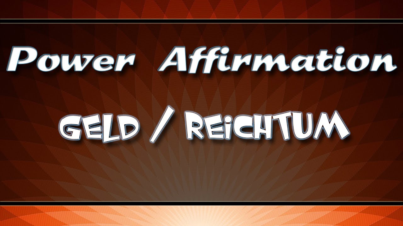🔉 POWER GELD AFFIRMATIONEN - gesprochen + Binaurale Beats 4.5 HZ