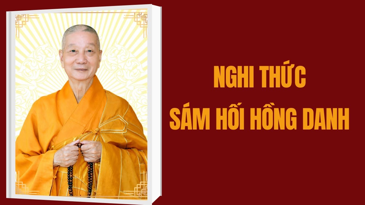 Nghi Thức Sám Hối Hồng Danh | HT. Thích Trí Quảng