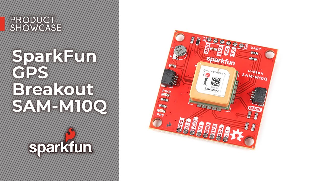 Product Showcase: SparkFun GPS Breakout SAM-M10Q