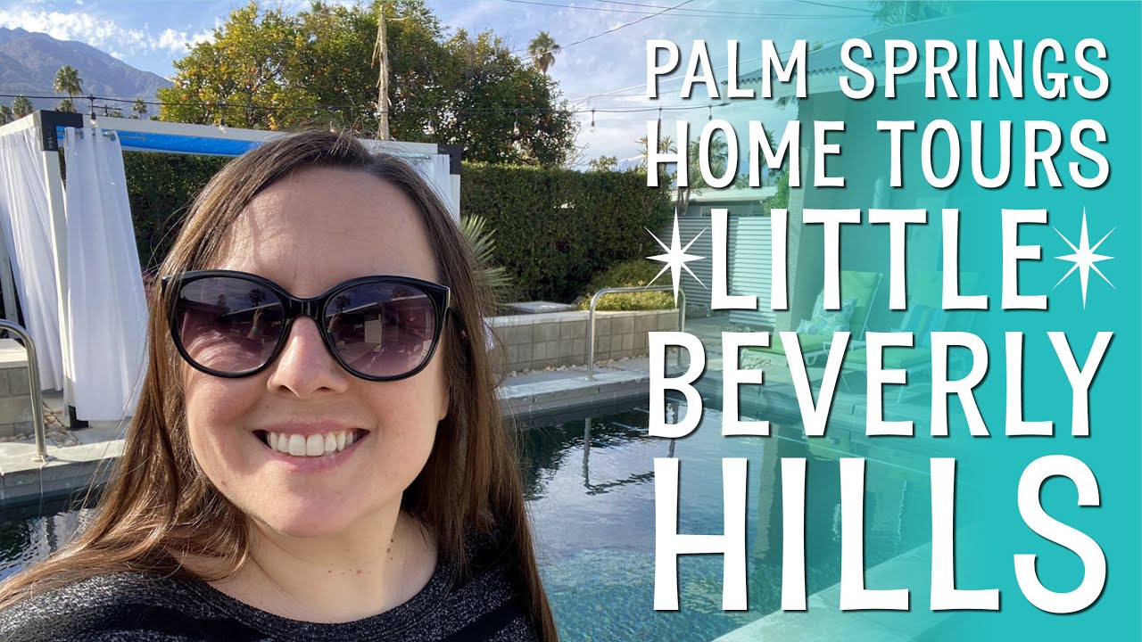 Palm Springs MCM Home Tours Part 2 | Little Beverly Hills