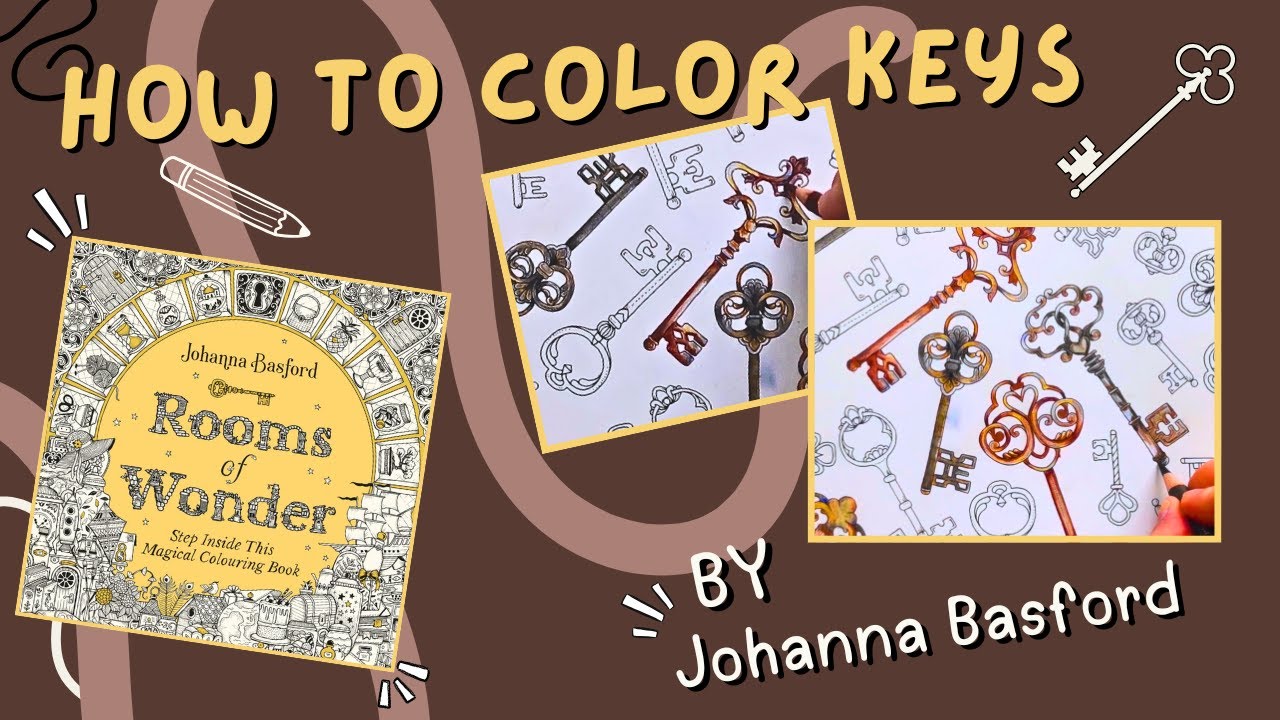 How to Color Rustic Keys | Johanna Basford Rooms of Wonder | Adult Coloring Tutorial