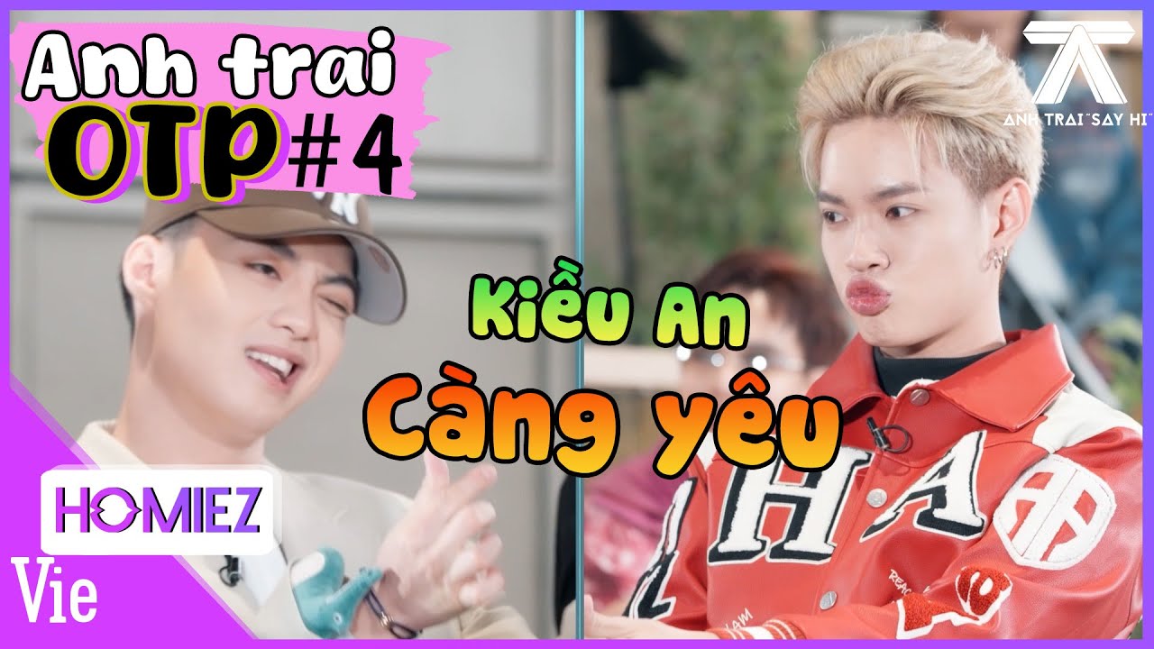 ANH TRAI OTP #4: 