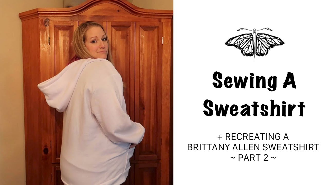 How To Sew A Sweatshirt