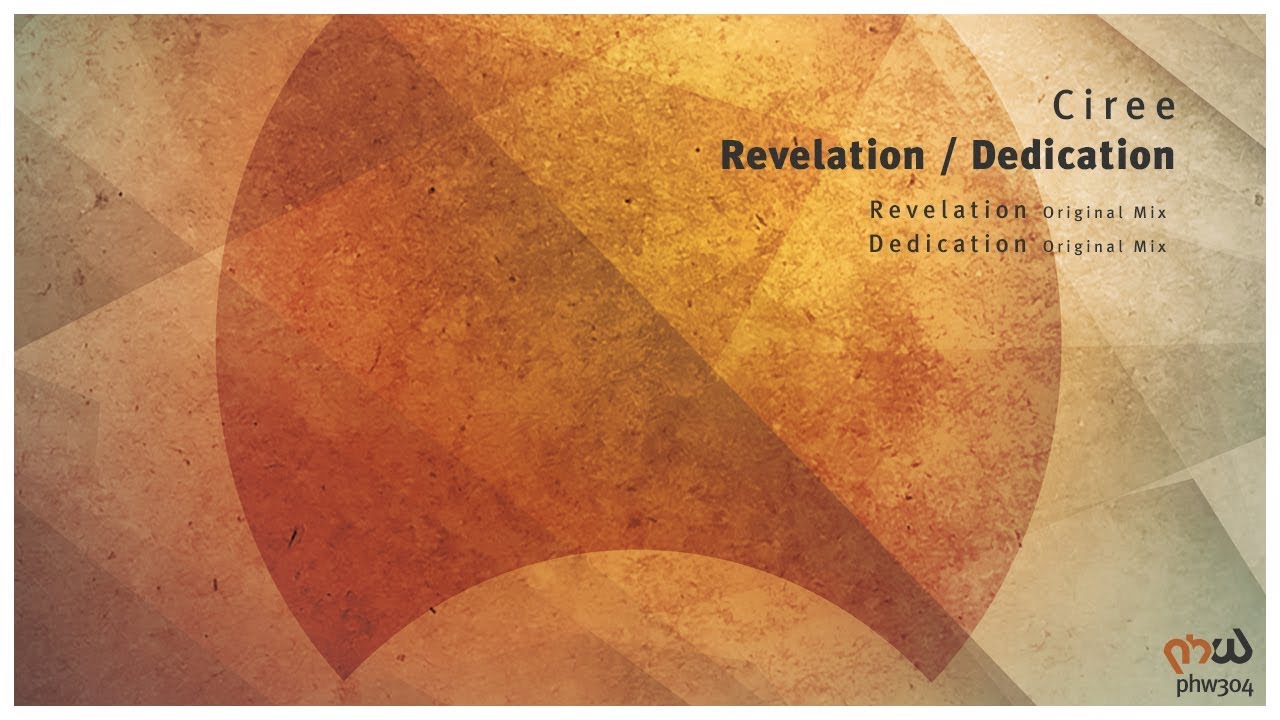 Ciree - Revelation (Original Mix) [PHW304]