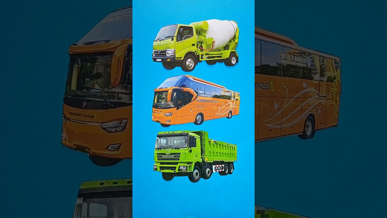 TRUCK MIXER, BUS DAN TRUCK DUMP 